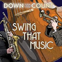 Down For The Count Swing That Music